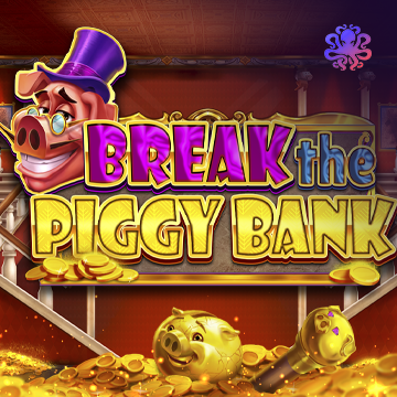 Break the Piggy Bank - JPMAXWIN188