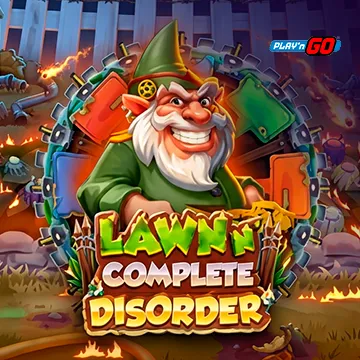 Lawn n Complete Disorder - JPMAXWIN188